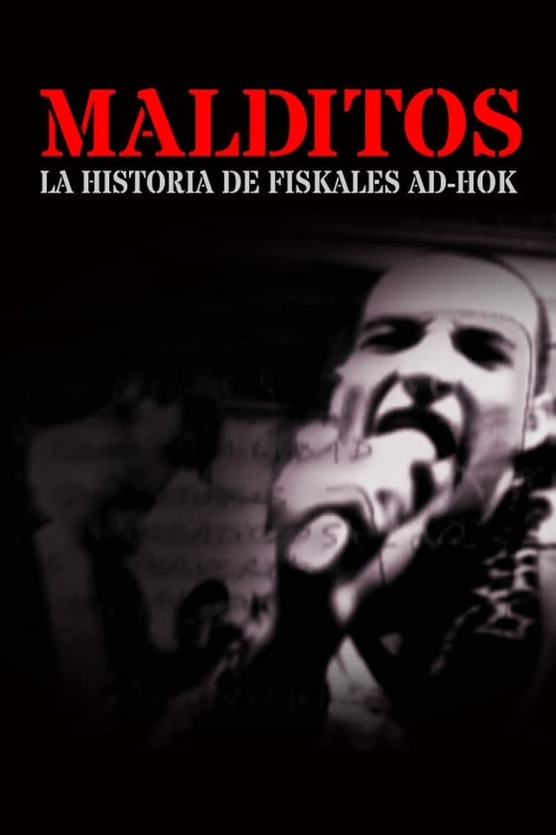 Poster of Malditos, la historia de Fiskales Ad-Hok