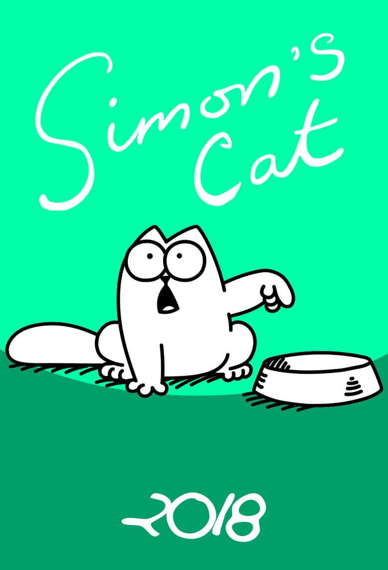 Poster of Episodes in Simon’s Cat - 2018 - 2018