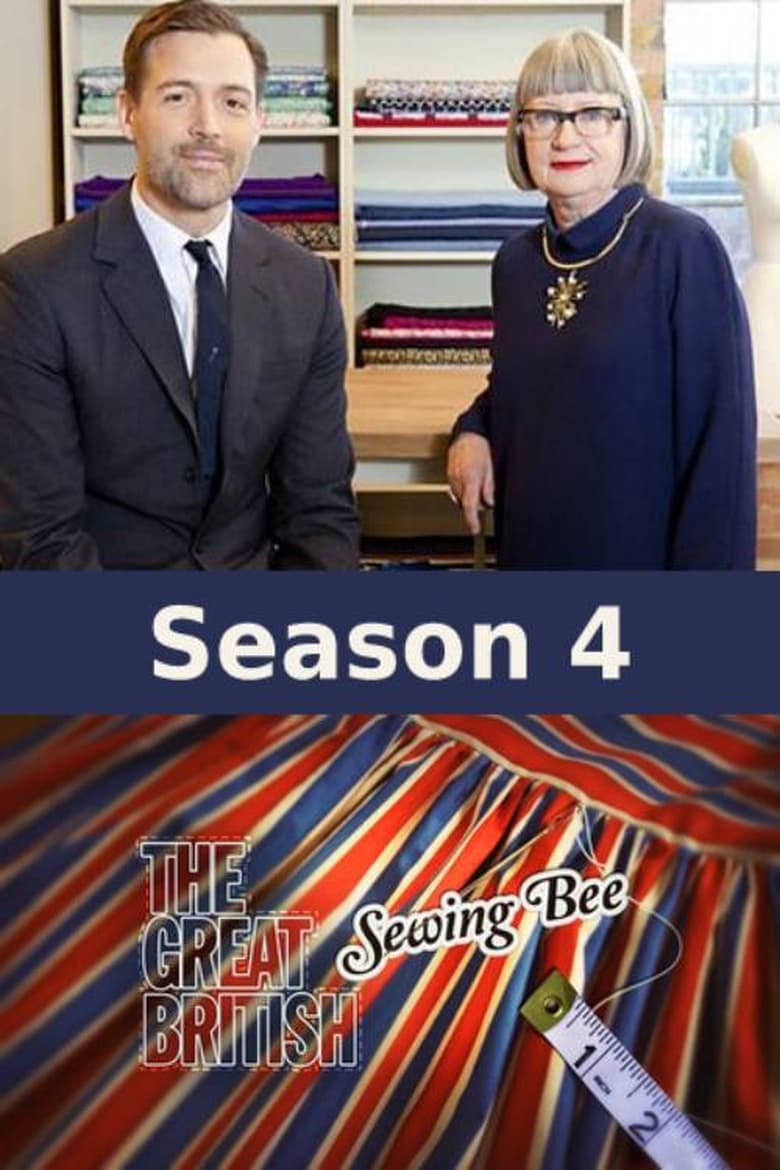 Poster of Episodes in The Great British Sewing Bee - Series 4 - Series 4