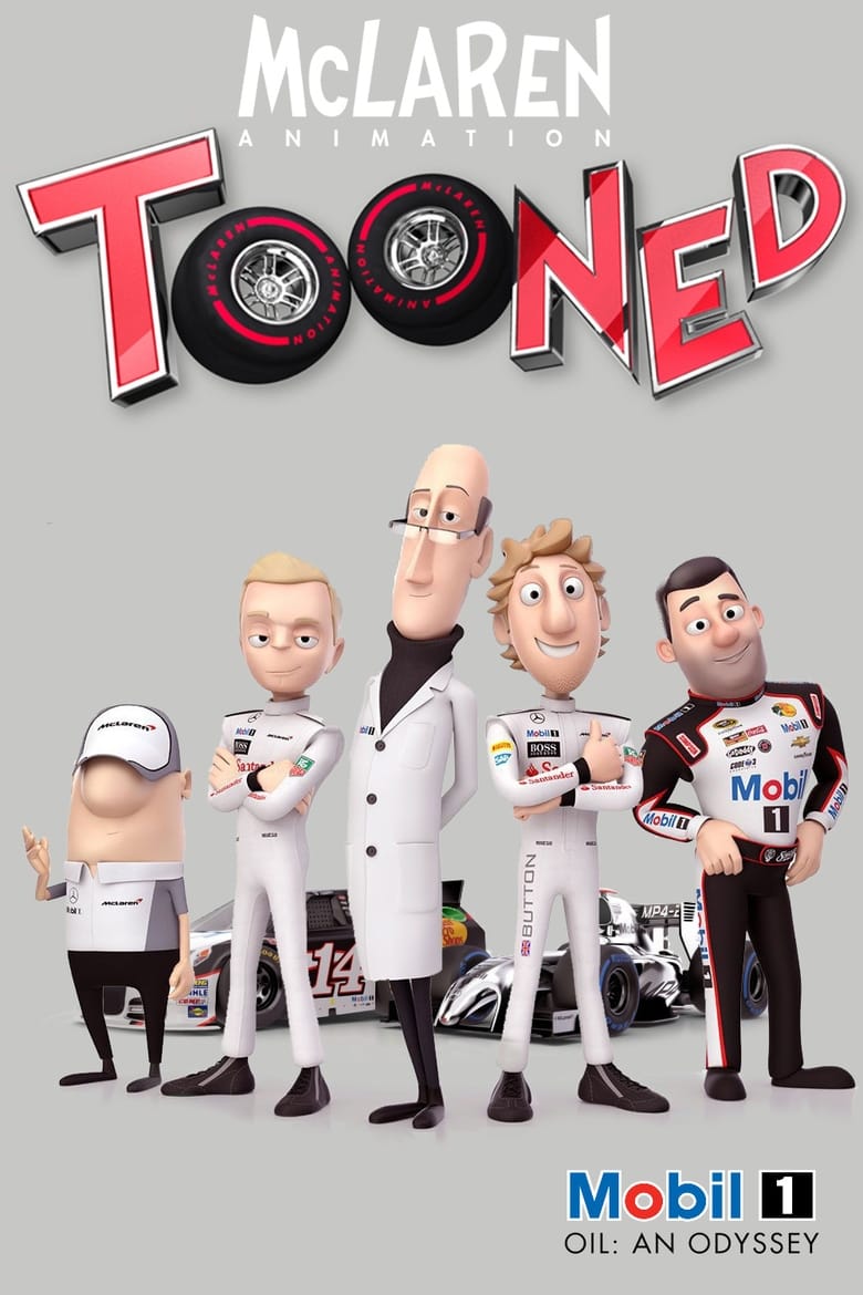 Poster of Episodes in Tooned - Mobil 1 Series - Mobil 1 Series