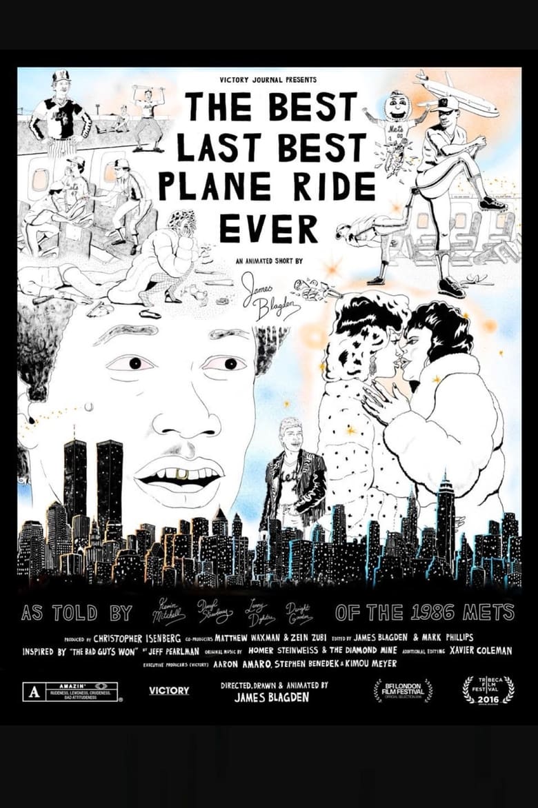 Poster of The Best Last Best Plane Ride Ever