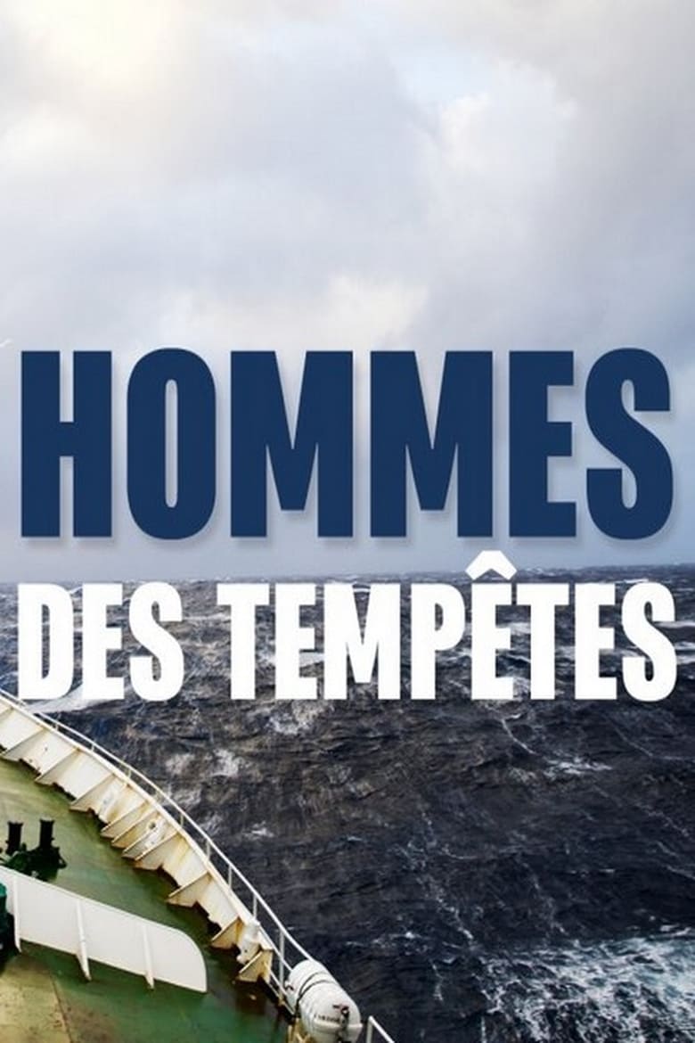 Poster of Hommes des Tempêtes