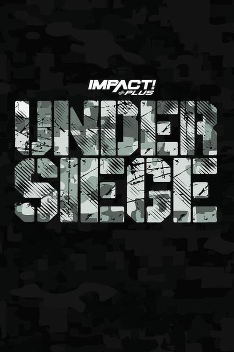 Poster of IMPACT Wrestling: Under Siege