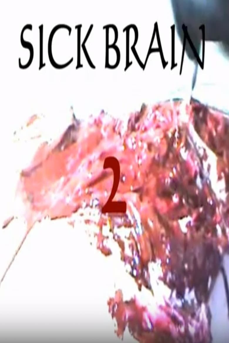 Poster of Sick Brain 2