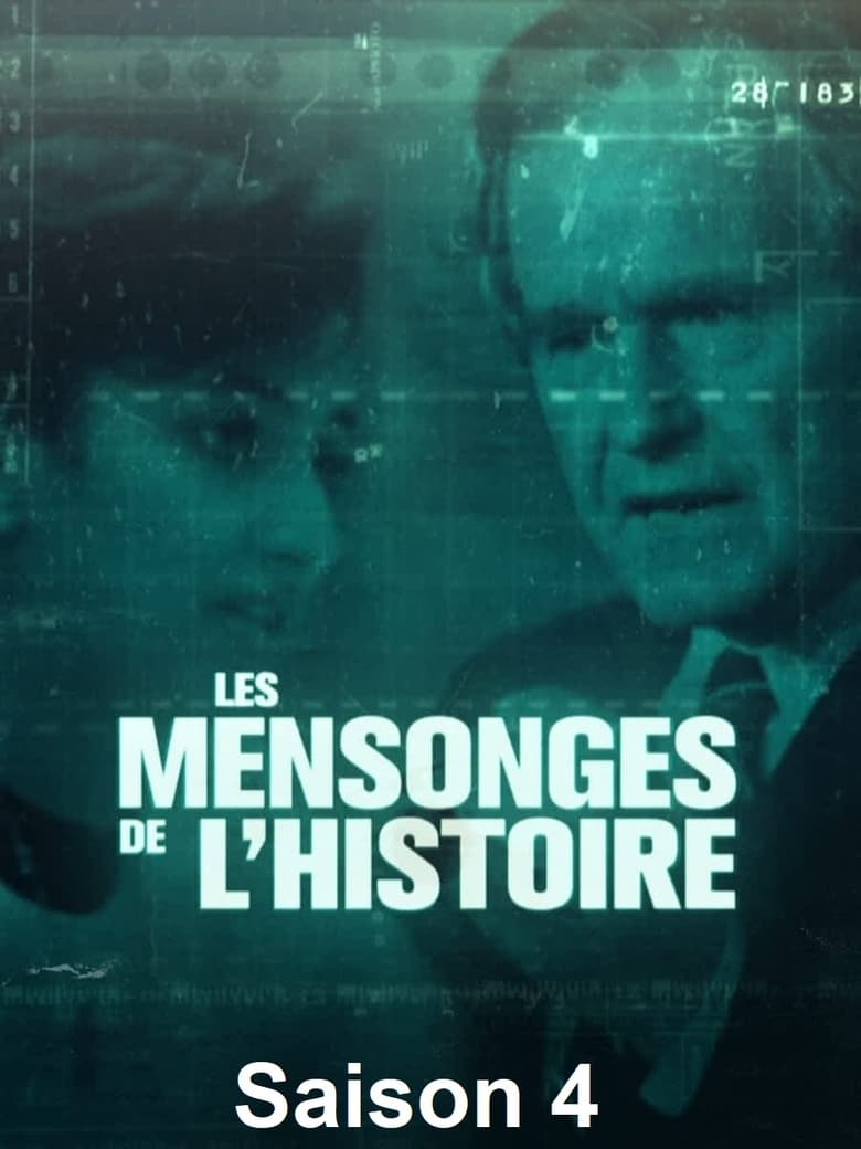 Poster of Episodes in Les Mensonges De L'histoire - Season 4 - Season 4