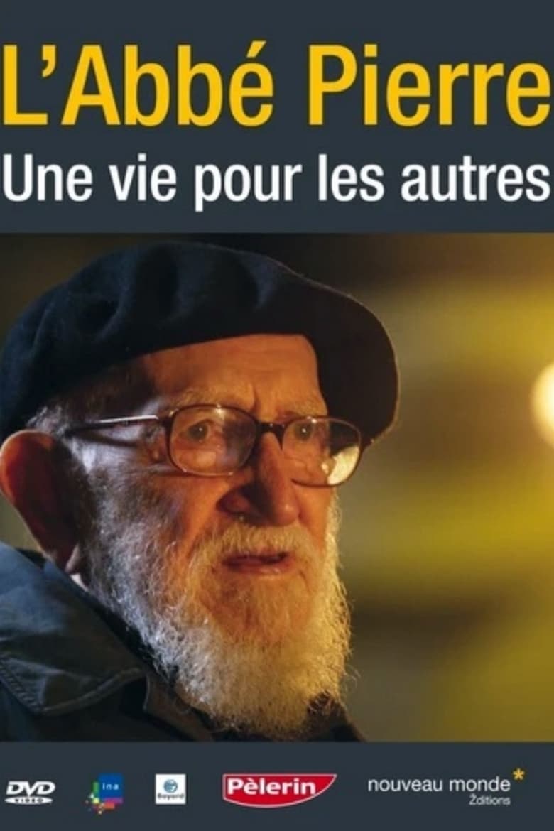 Poster of Un abbé nommé Pierre, une vie pour les autres