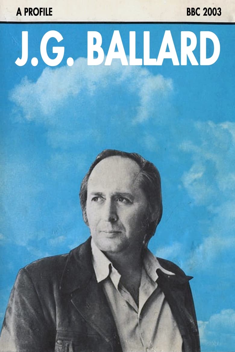 Poster of J.G. Ballard: A Profile