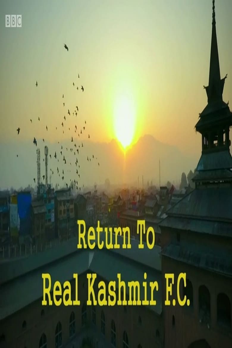 Poster of Return to Real Kashmir FC