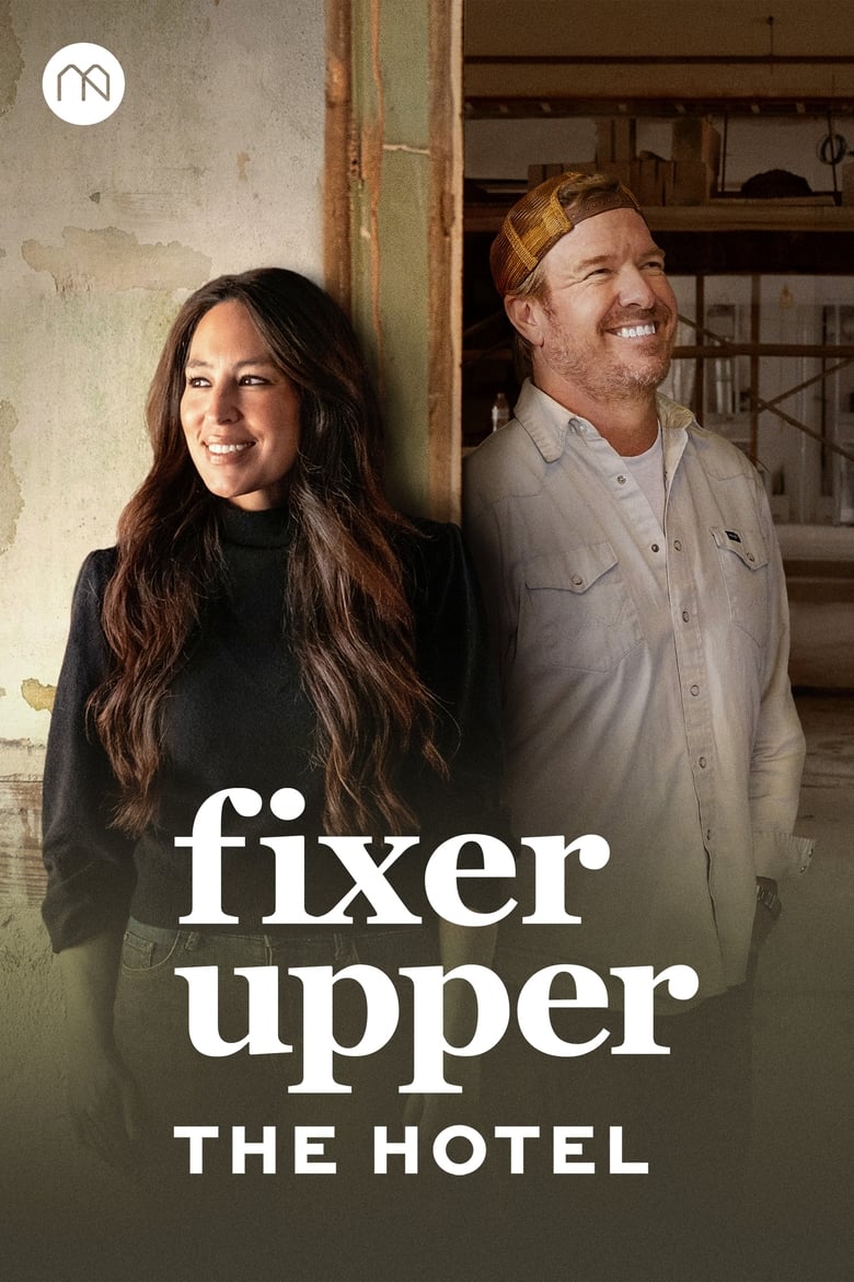 Poster of Fixer Upper: The Hotel