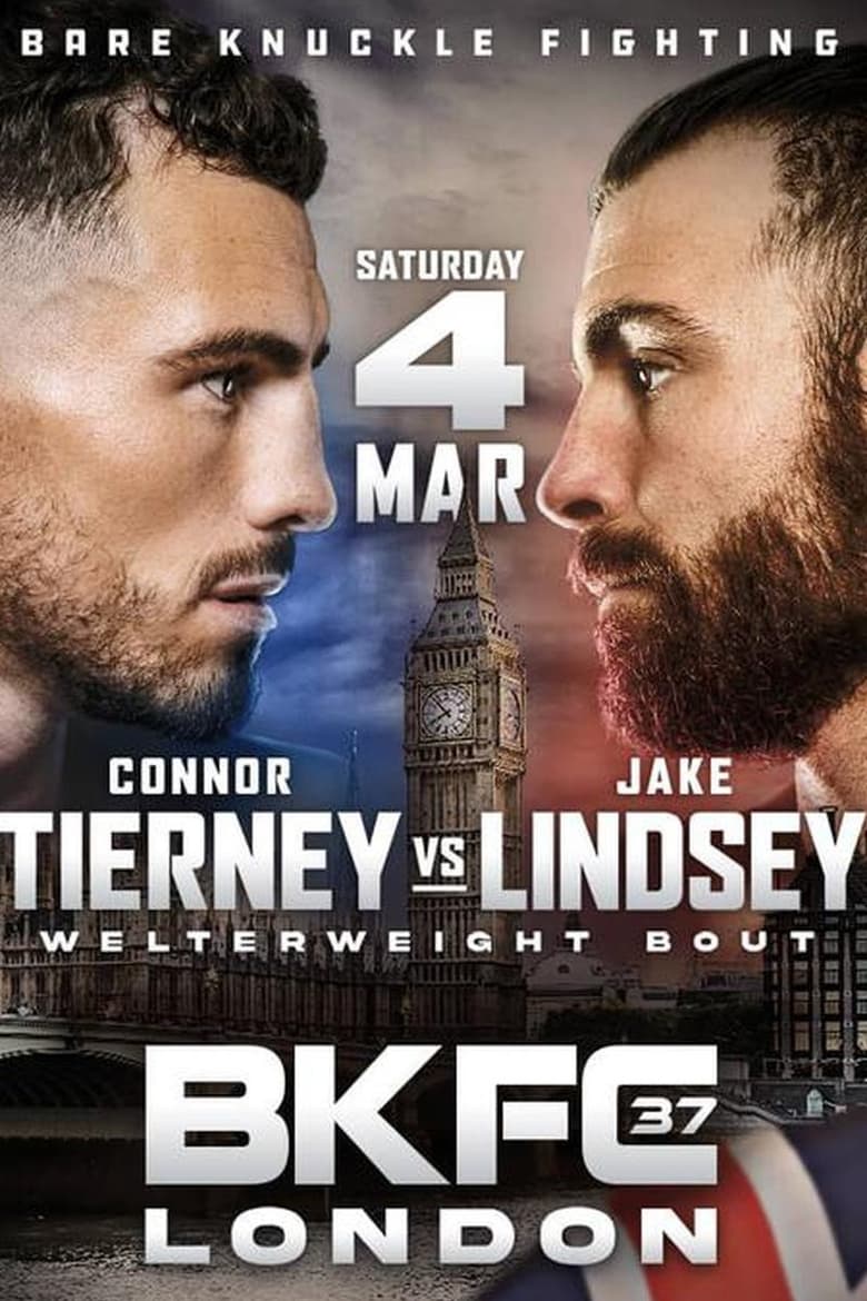 Poster of BKFC 37 London: Tierney vs. Lindsey