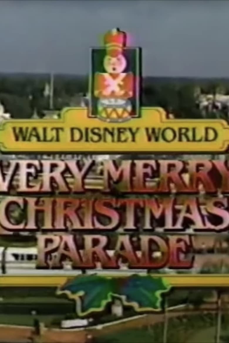 Poster of Walt Disney World Very Merry Christmas Parade