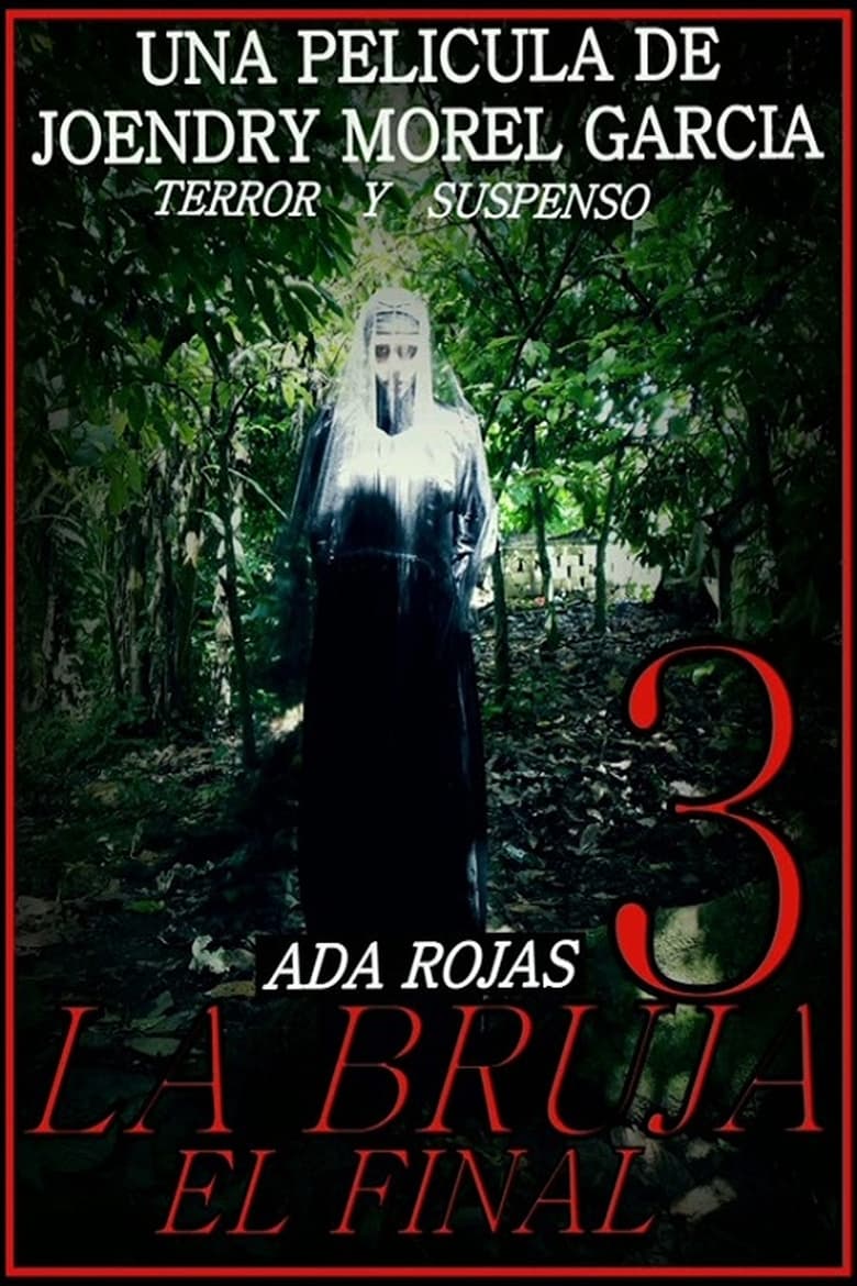 Poster of La Bruja 3: El Final