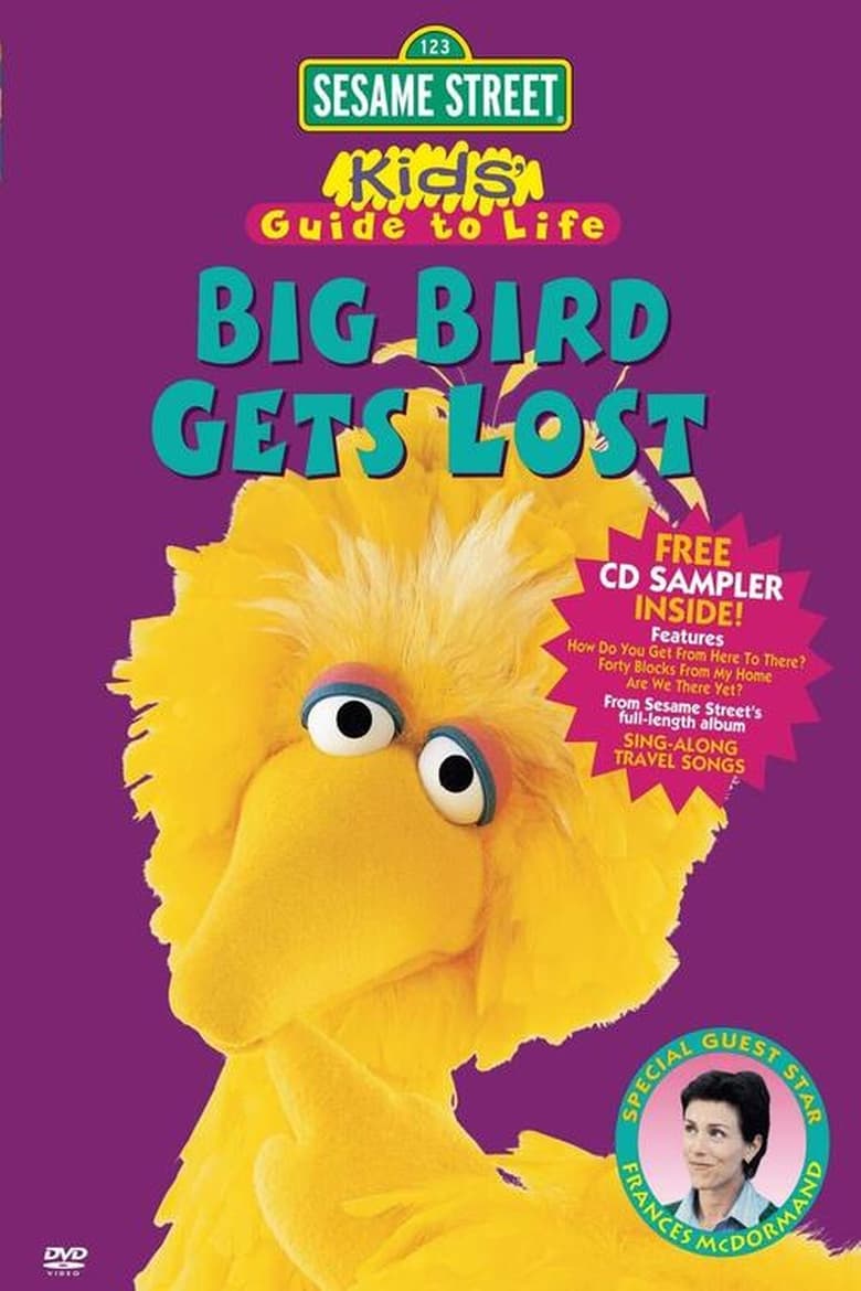 Poster of Sesame Street: Kid's Guide to Life: Big Bird Gets Lost