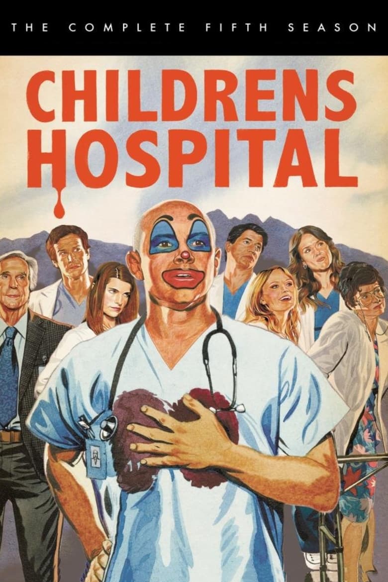 Poster of Cast and Crew in Childrens Hospital - Season 5 - Episode 2 - Triangles