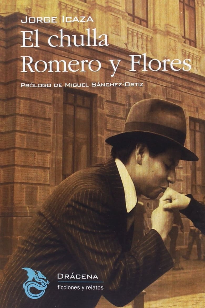 Poster of El Chulla Romero y Flores