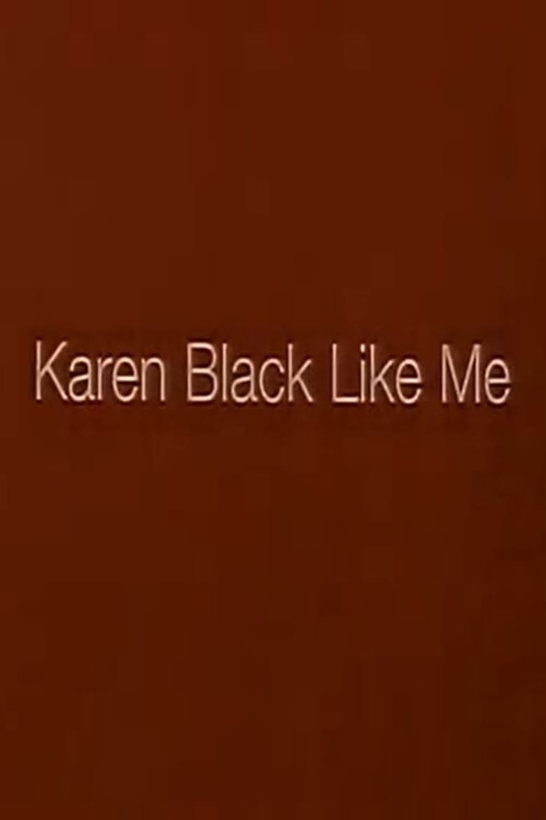 Poster of Karen Black Like Me