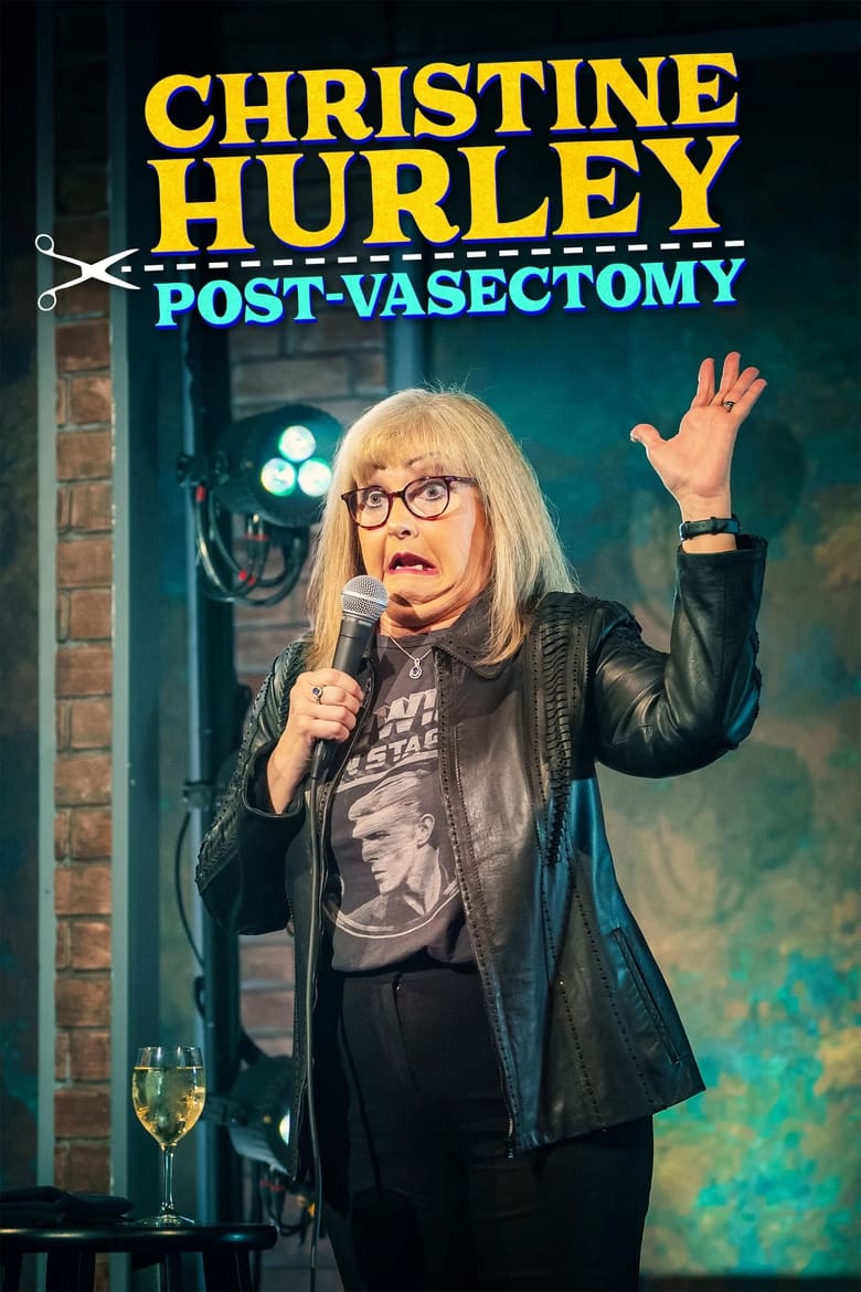 Poster of Christine Hurley: Post-Vasectomy