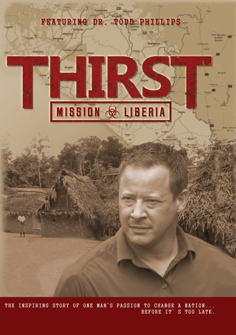 Poster of Thirst: Mission Liberia