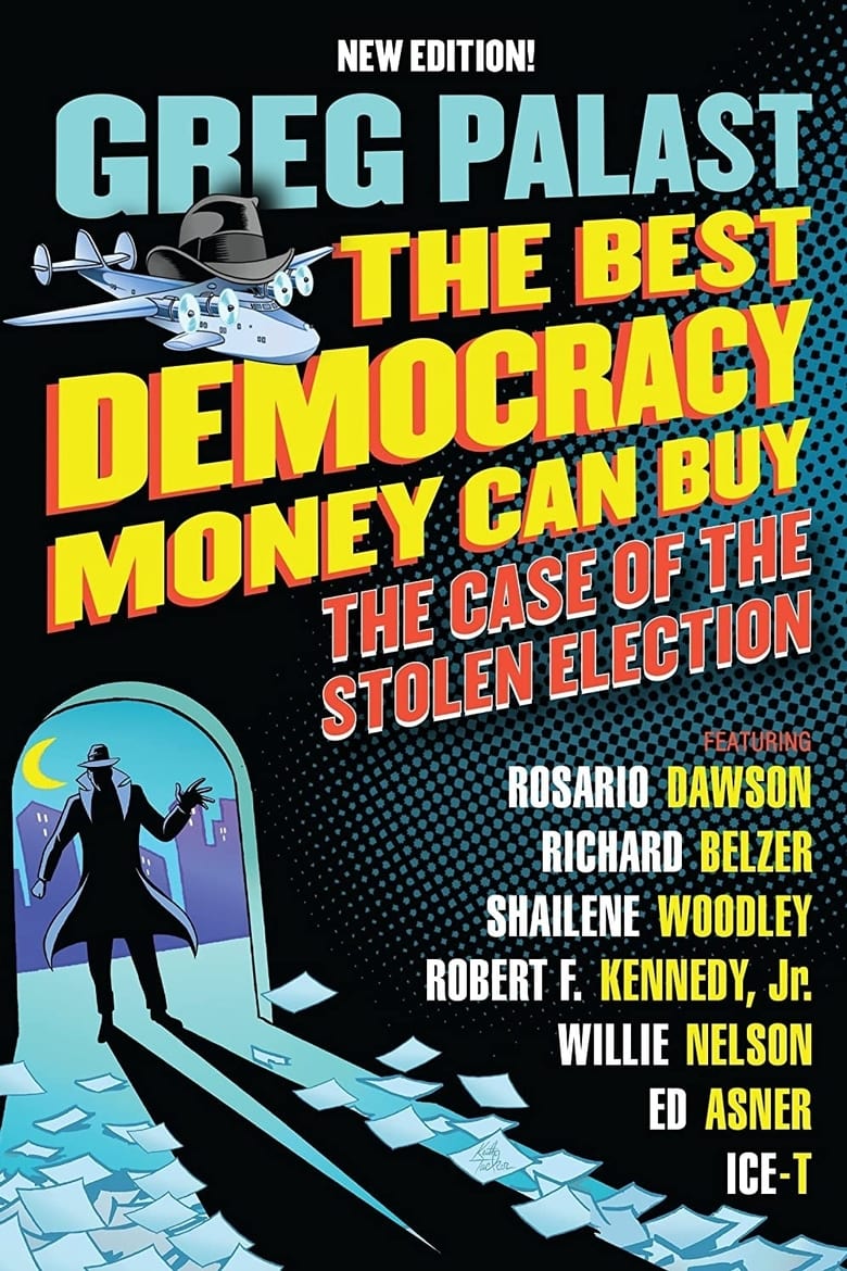 Poster of The Best Democracy Money Can Buy