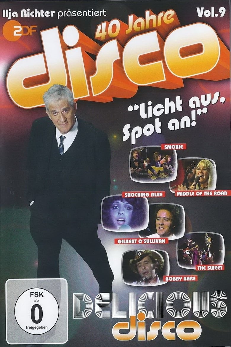 Poster of 40 Jahre Disco Vol.9 - Ilja Richter präsentiert