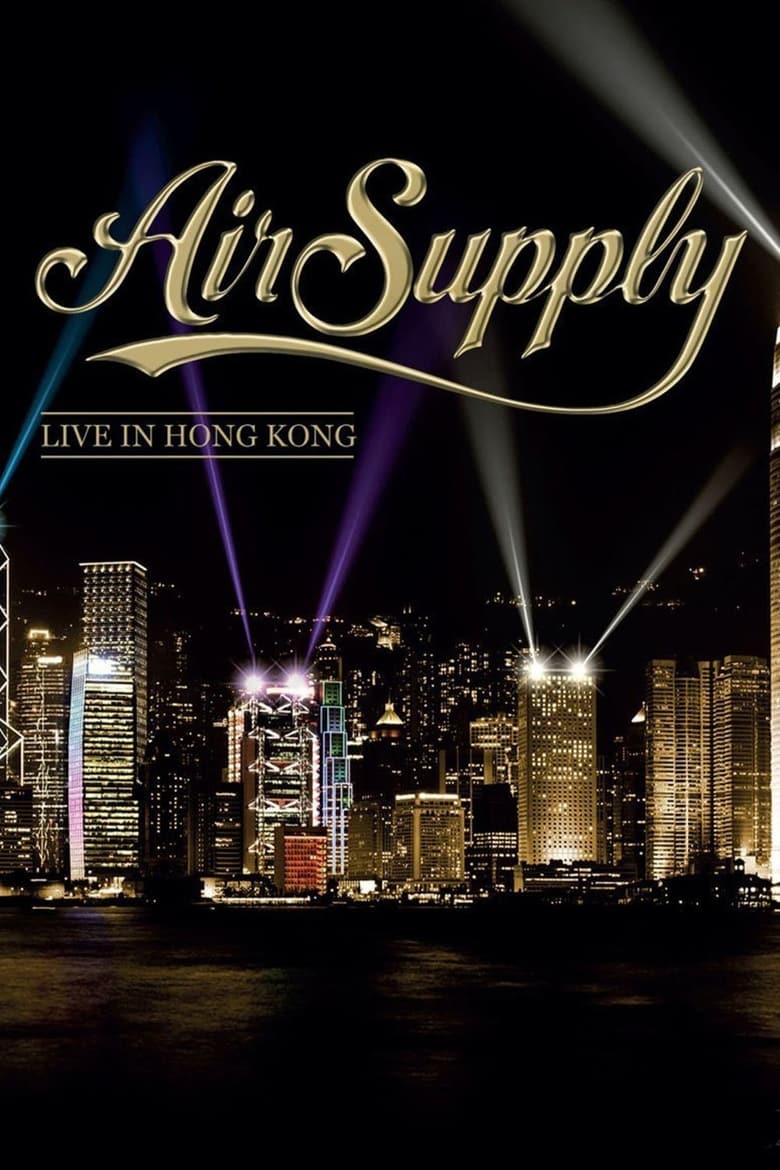 Poster of Air Supply - Live in Hong Kong