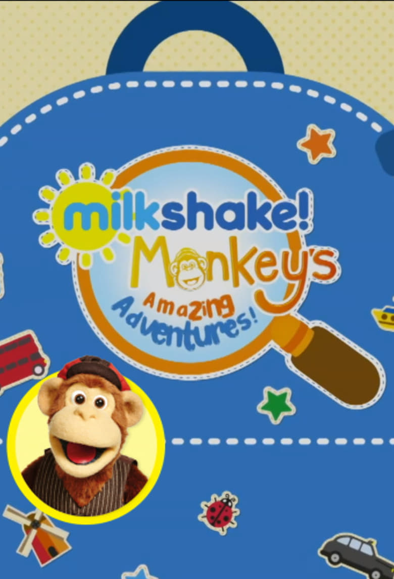 Poster of Milkshake! Monkey's Amazing Adventures