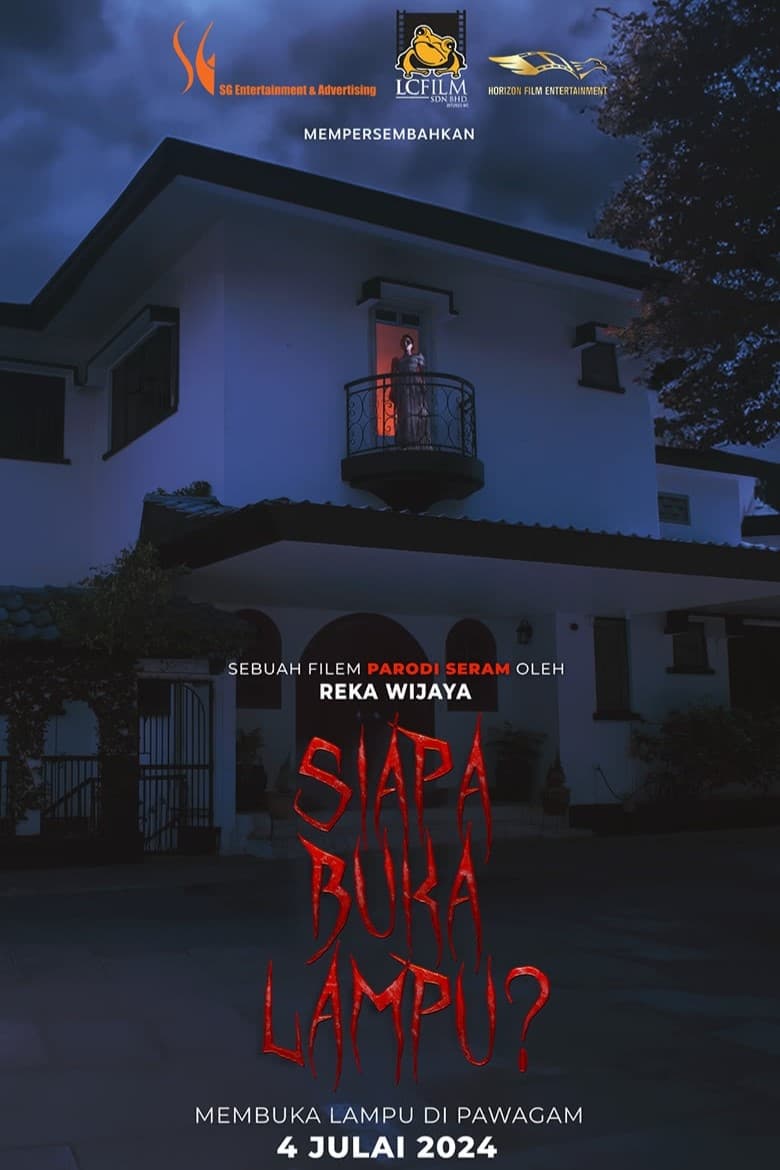 Poster of Siapa Buka Lampu