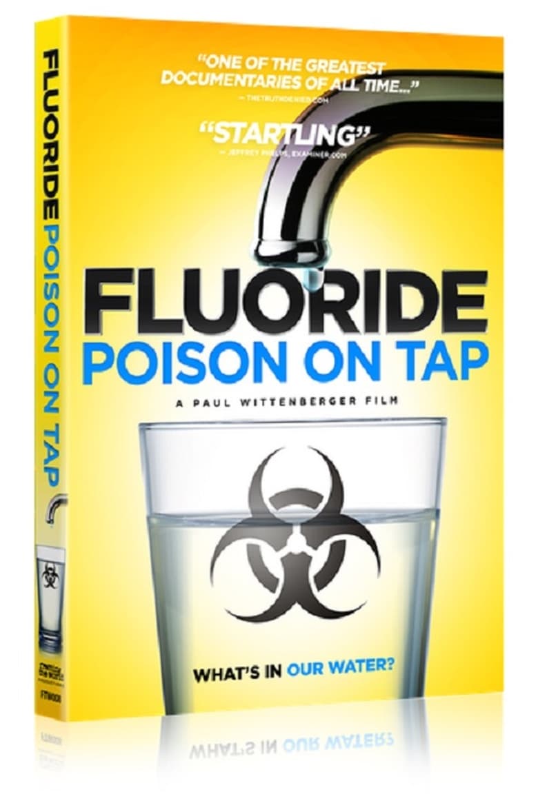 Poster of Fluoride: Poison On Tap