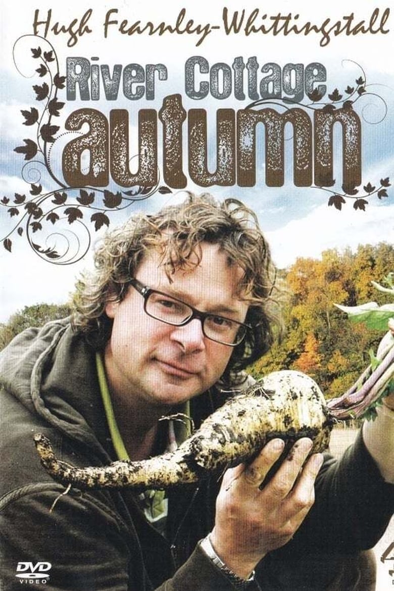 Poster of Cast and Crew in River Cottage - Season 11 - Episode 3 - Wild Food Feast