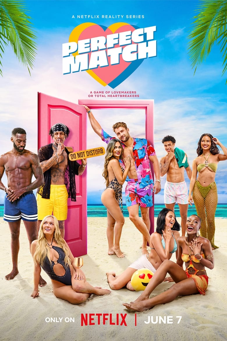 Poster of Episodes in Perfect Match - Season 2 - Season 2