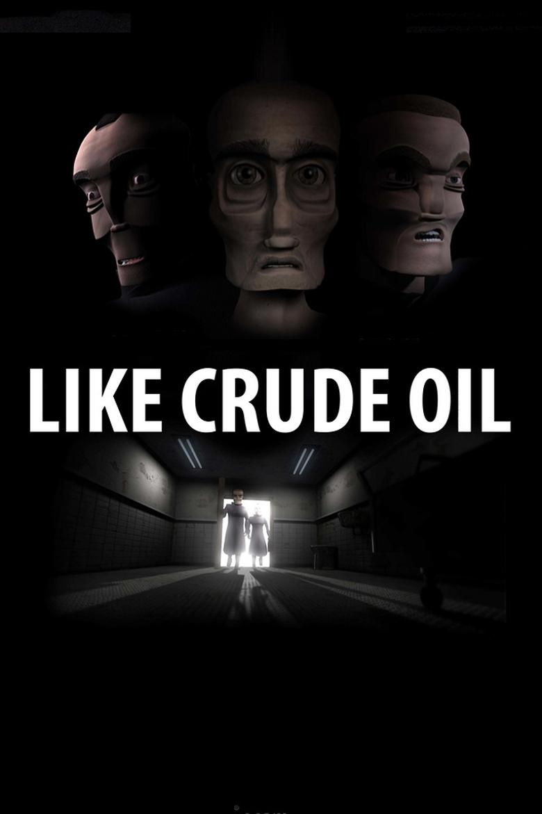 Poster of Like Crude Oil