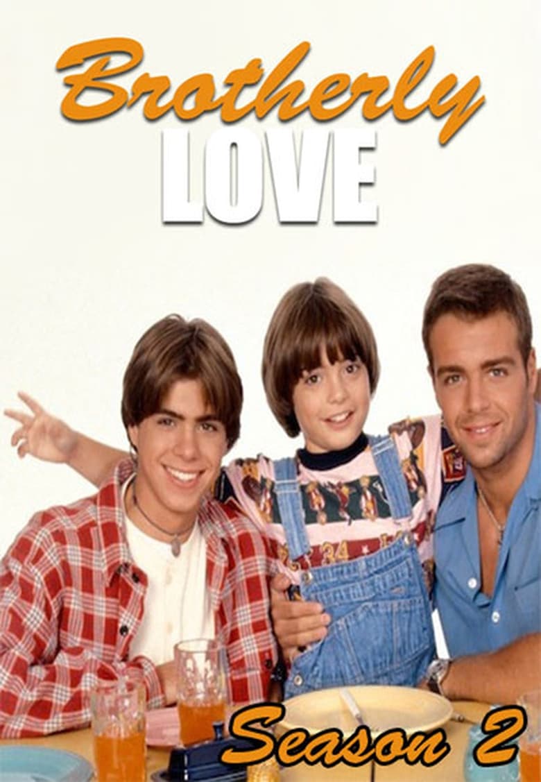 Poster of Episodes in Brotherly Love - Season 2 - Season 2