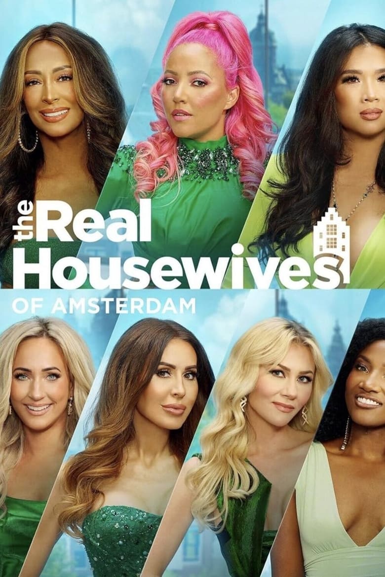 Poster of Cast and Crew in The Real Housewives Of Amsterdam - Season 2 - Episode 10 - Episode 10