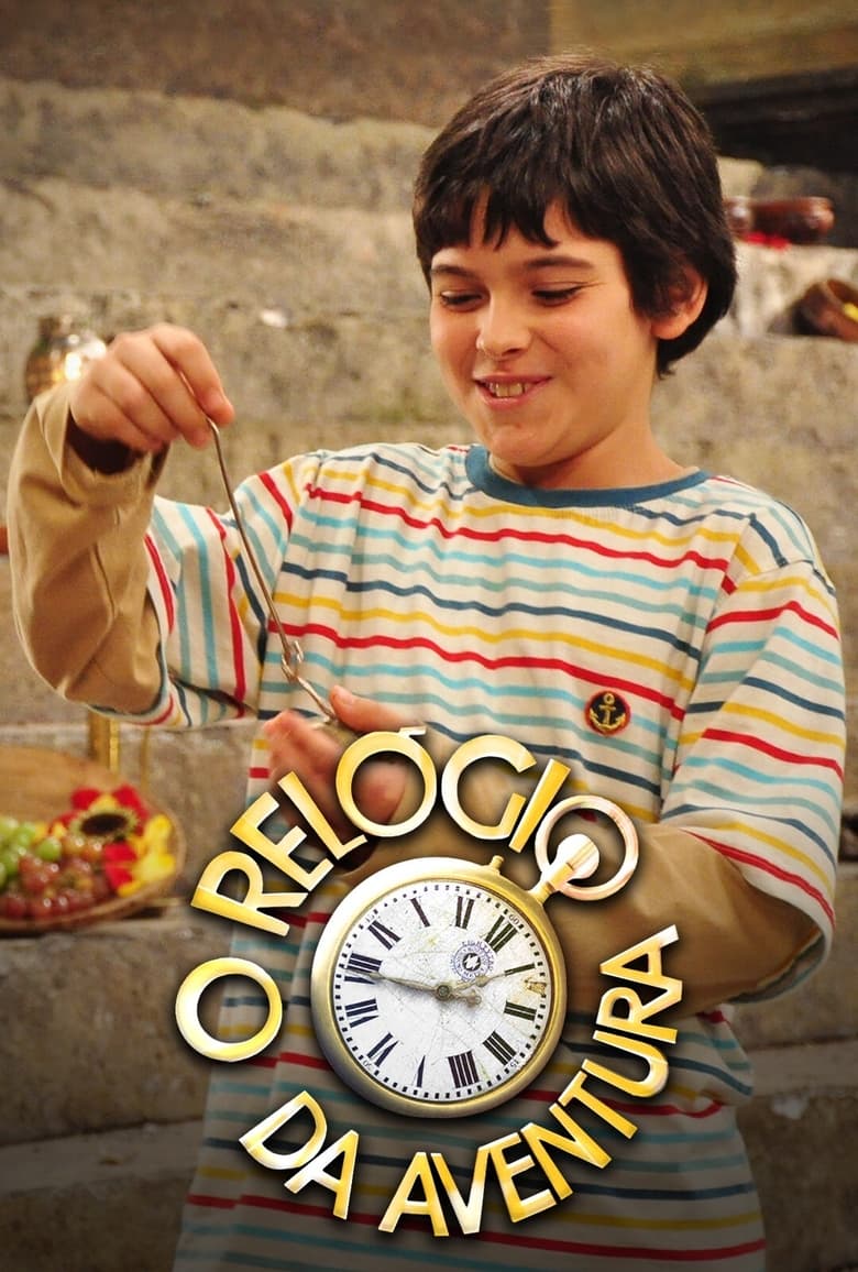 Poster of O Relógio da Aventura