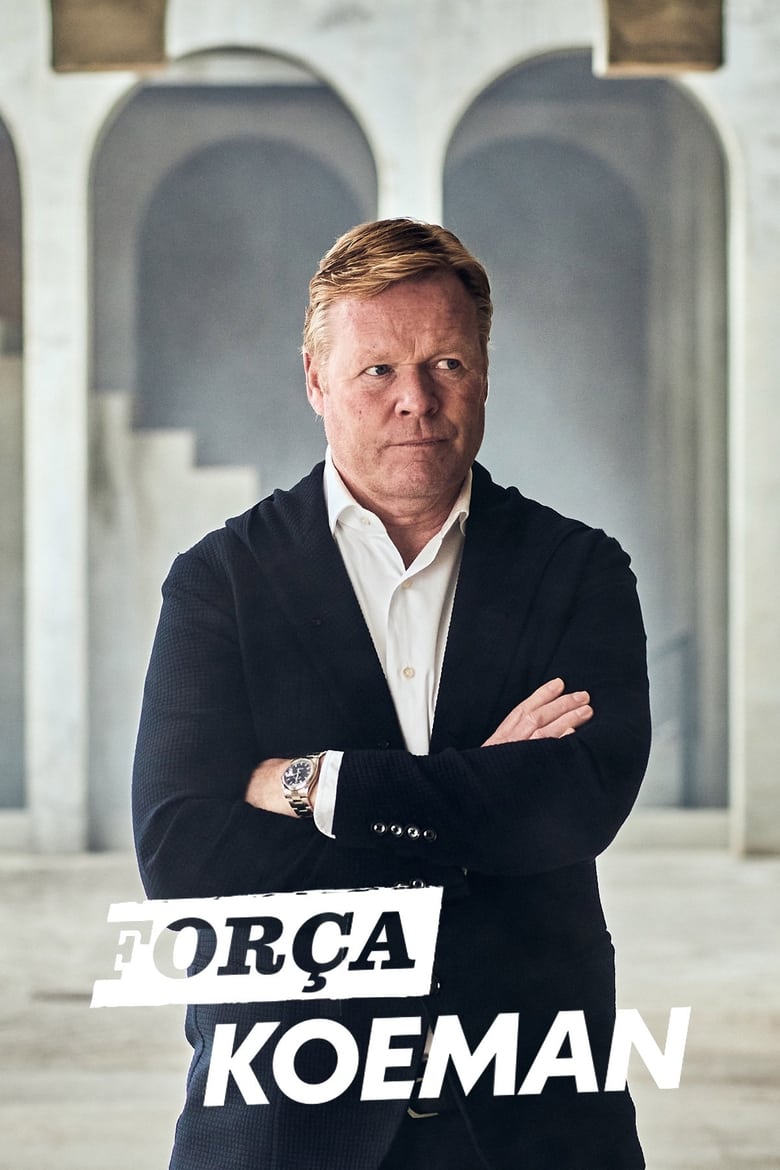 Poster of Força Koeman