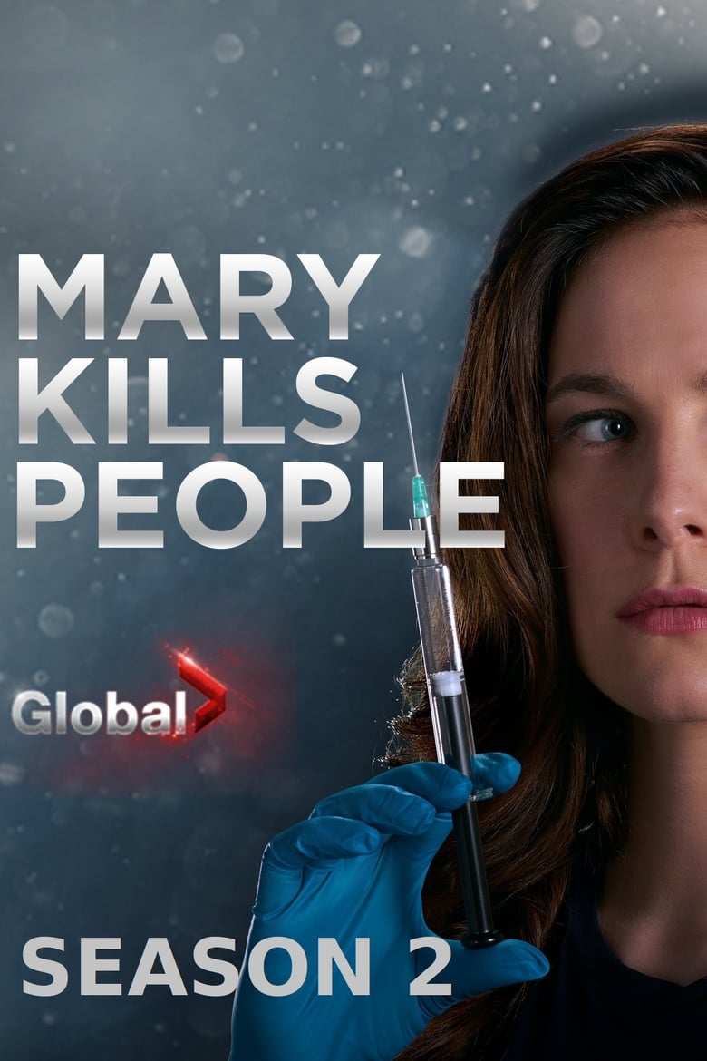 Poster of Episodes in Mary Kills People - Season 2 - Season 2