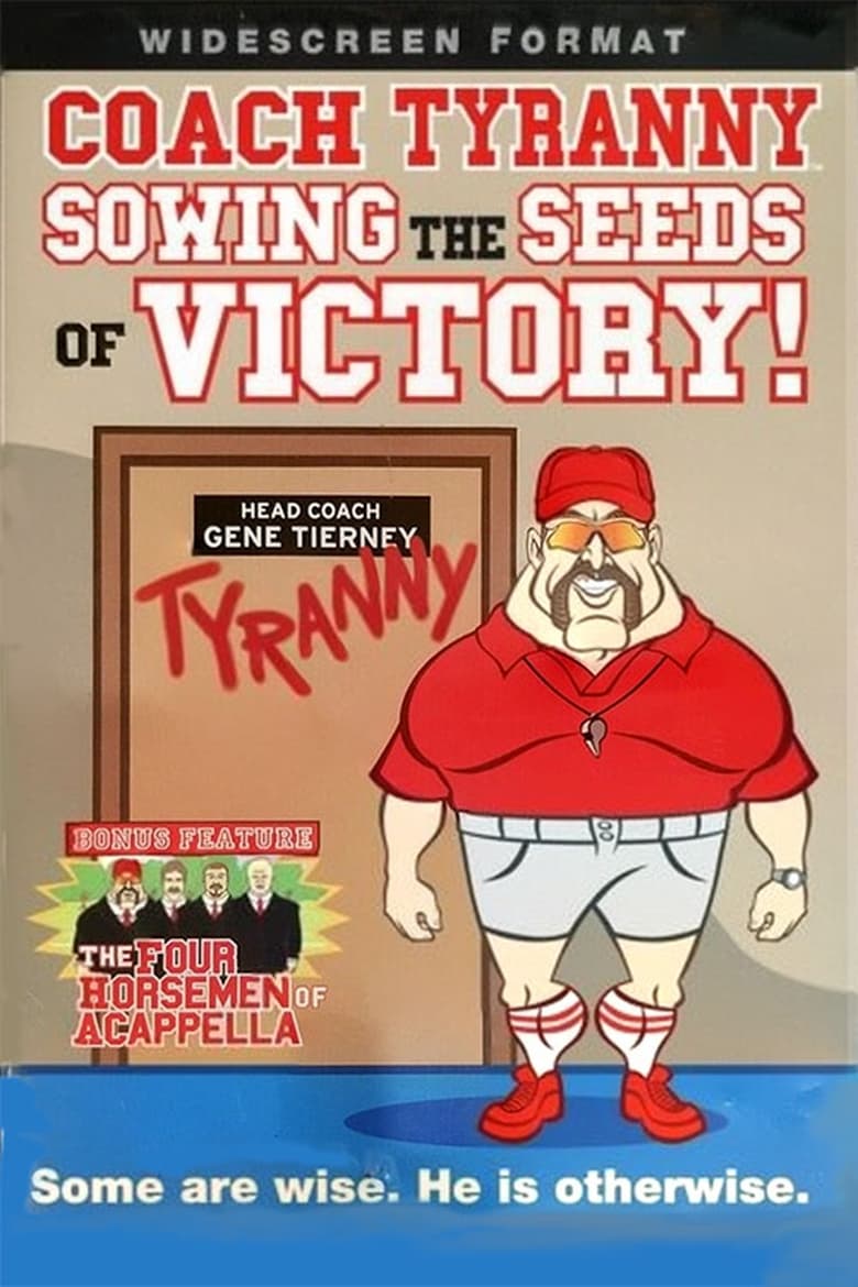 Poster of Coach Tyranny: Sowing the Seeds of Victory