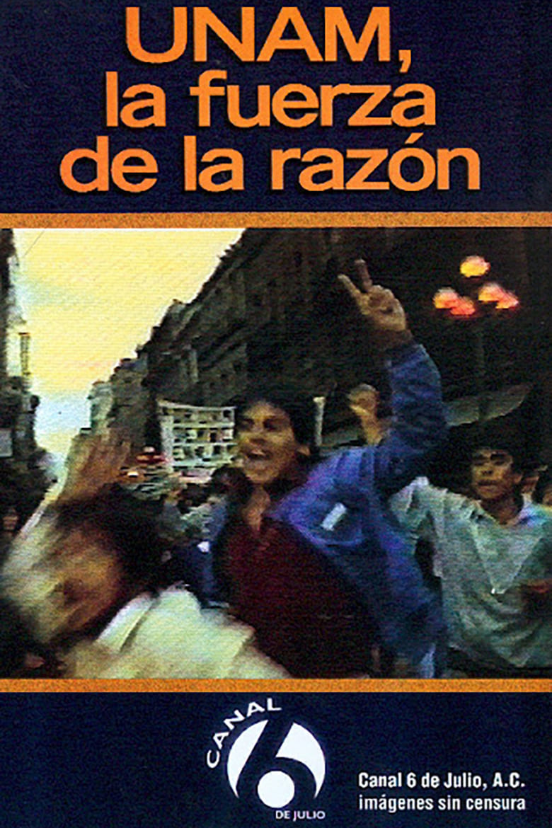 Poster of UNAM: La fuerza de la razón