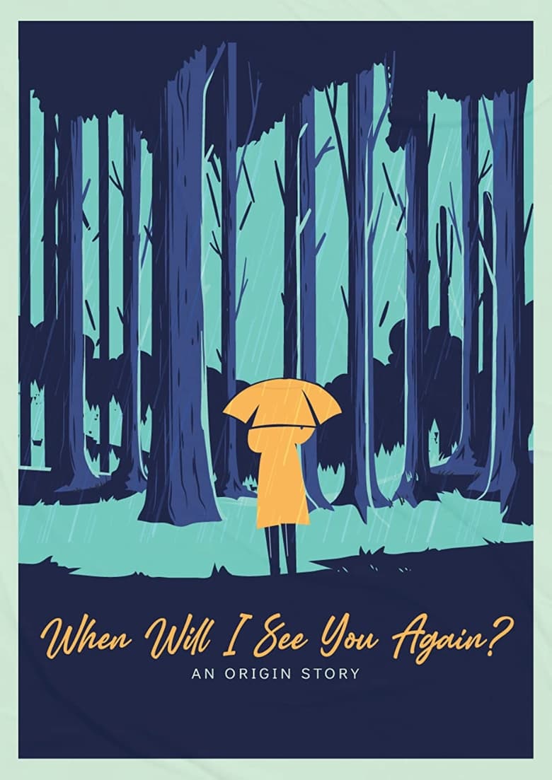 Poster of When Will I See You Again?