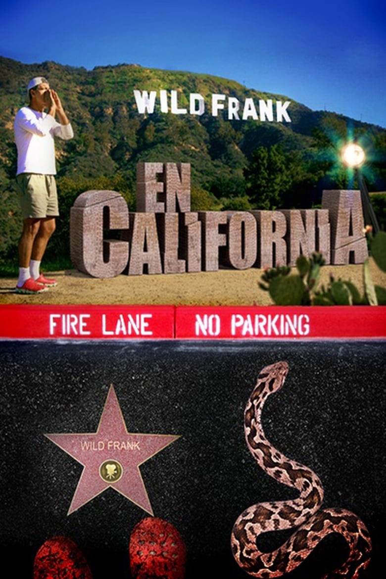 Poster of Wild Frank - Season 9 - Episode 5 - California: Episode 5