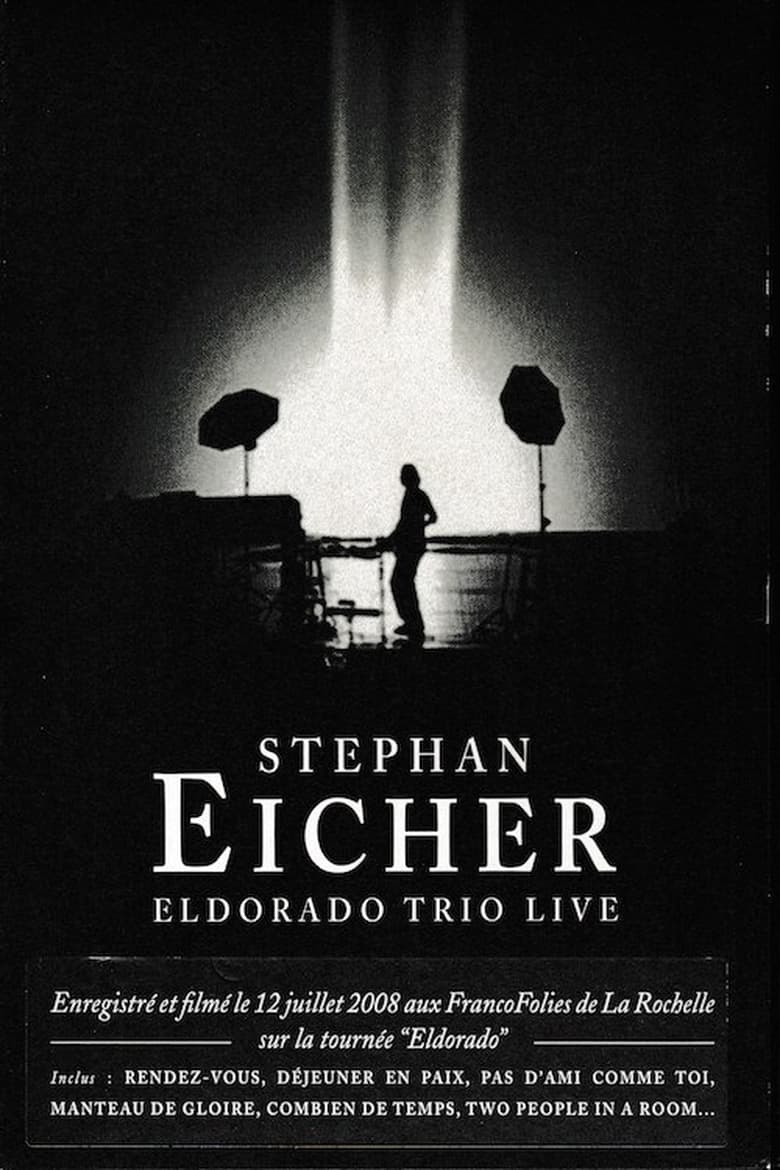 Poster of Stephan Eicher : Eldorado Trio Live