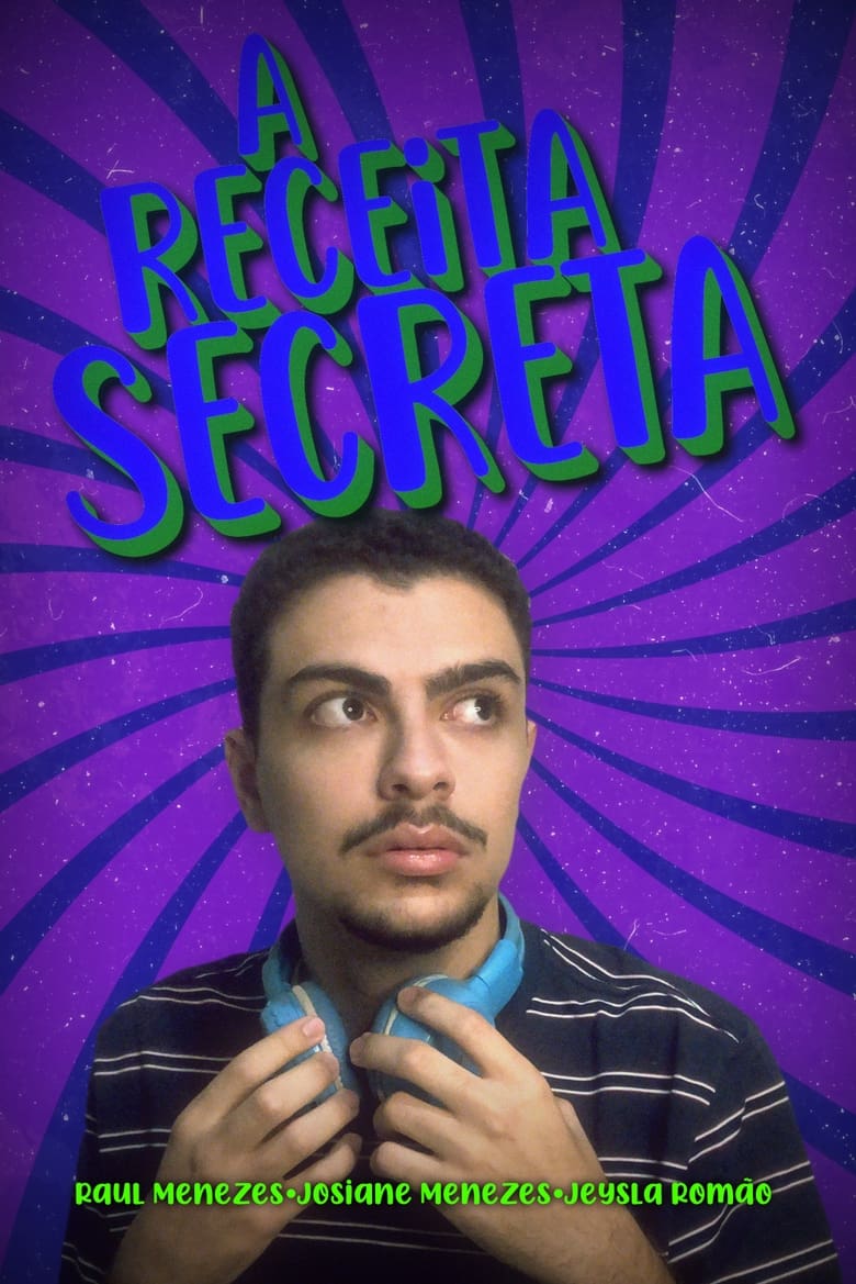 Poster of A Receita Secreta