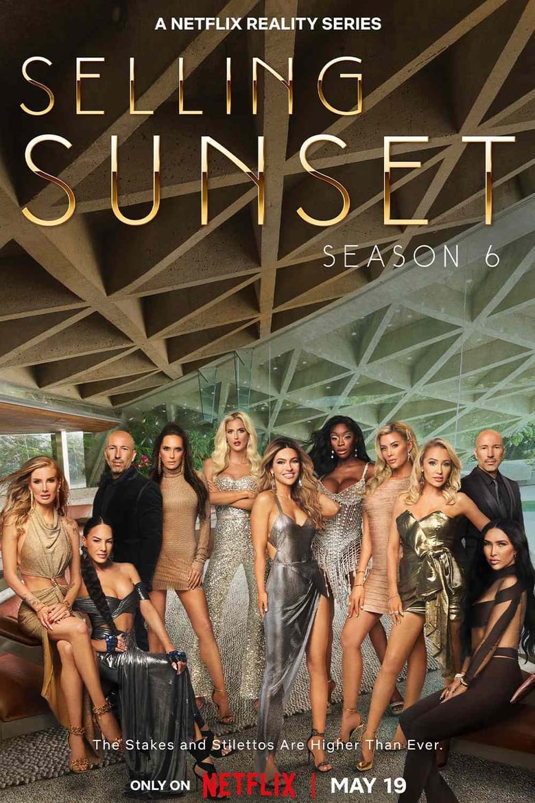 Poster of Cast and Crew in Selling Sunset - Season 6 - Episode 3 - Old Deals Die Hard