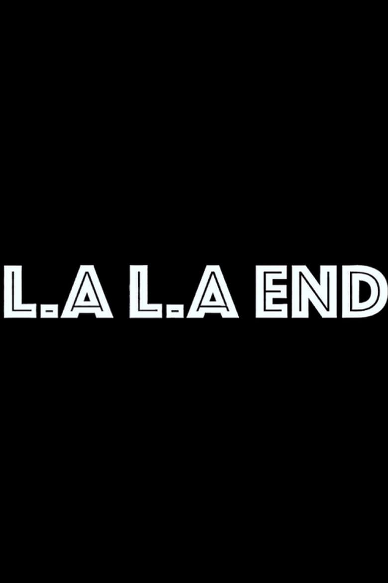 Poster of LA. LA. End