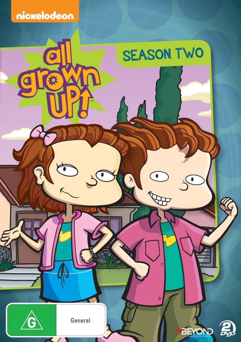 Poster of Episodes in All Grown Up! - Season 2 - Season 2