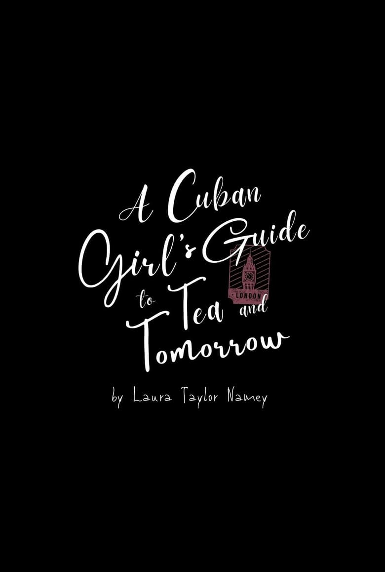 Poster of A Cuban Girl's Guide to Tea and Tomorrow