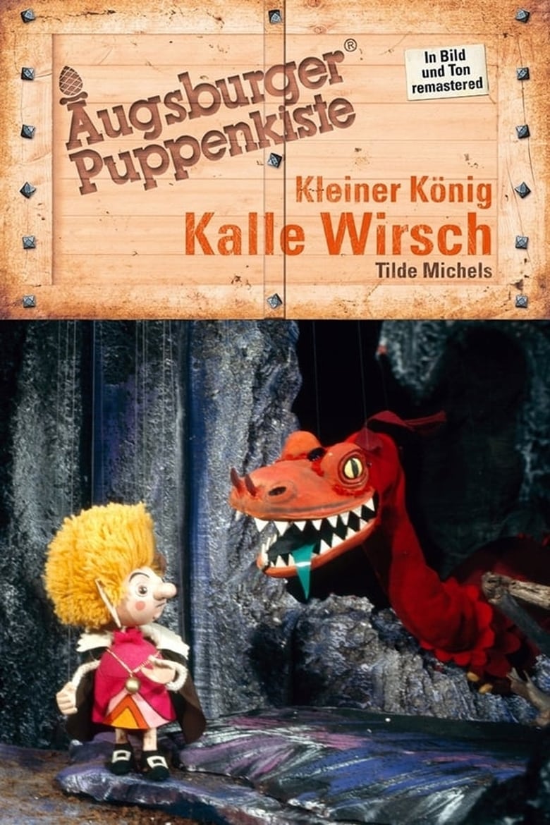 Poster of Augsburger Puppenkiste - Kleiner König Kalle Wirsch