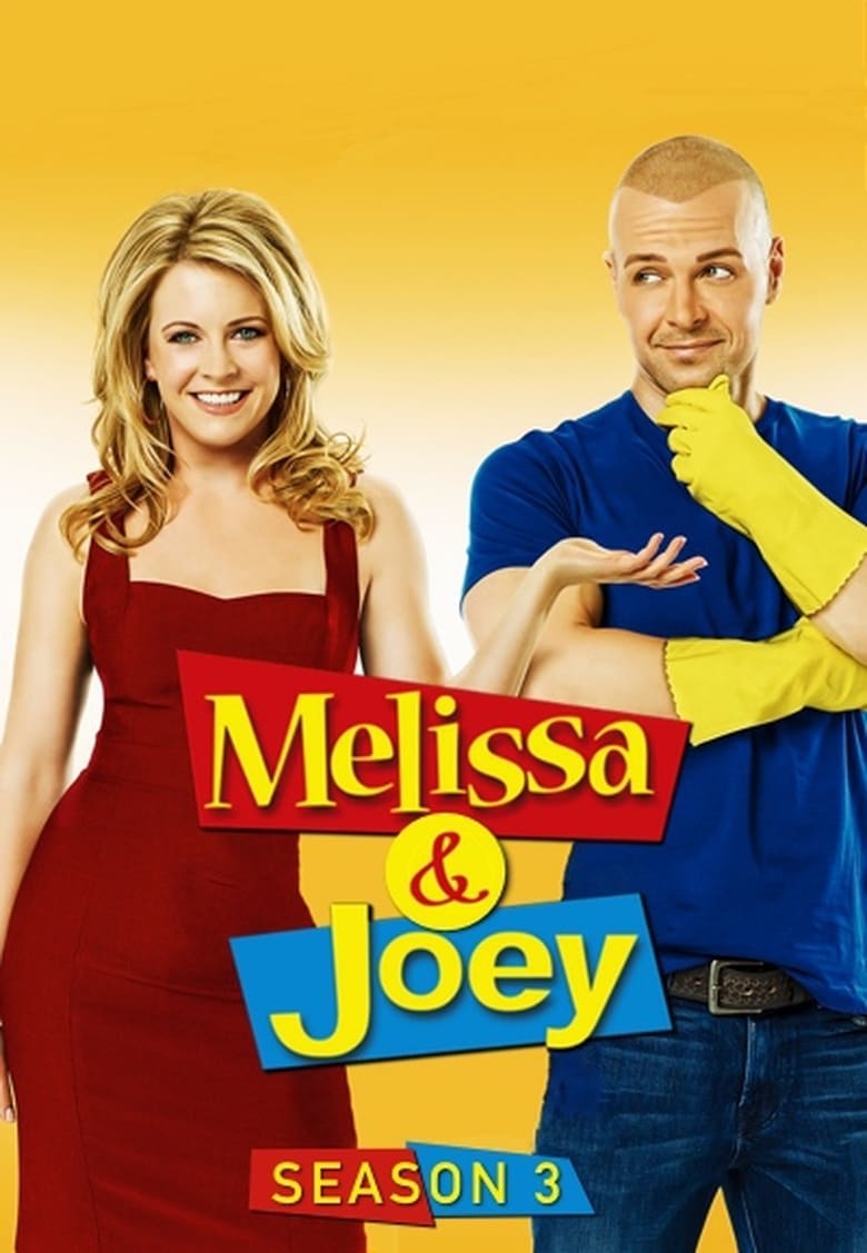 Poster of Episodes in Melissa & Joey - Season 3 - Season 3