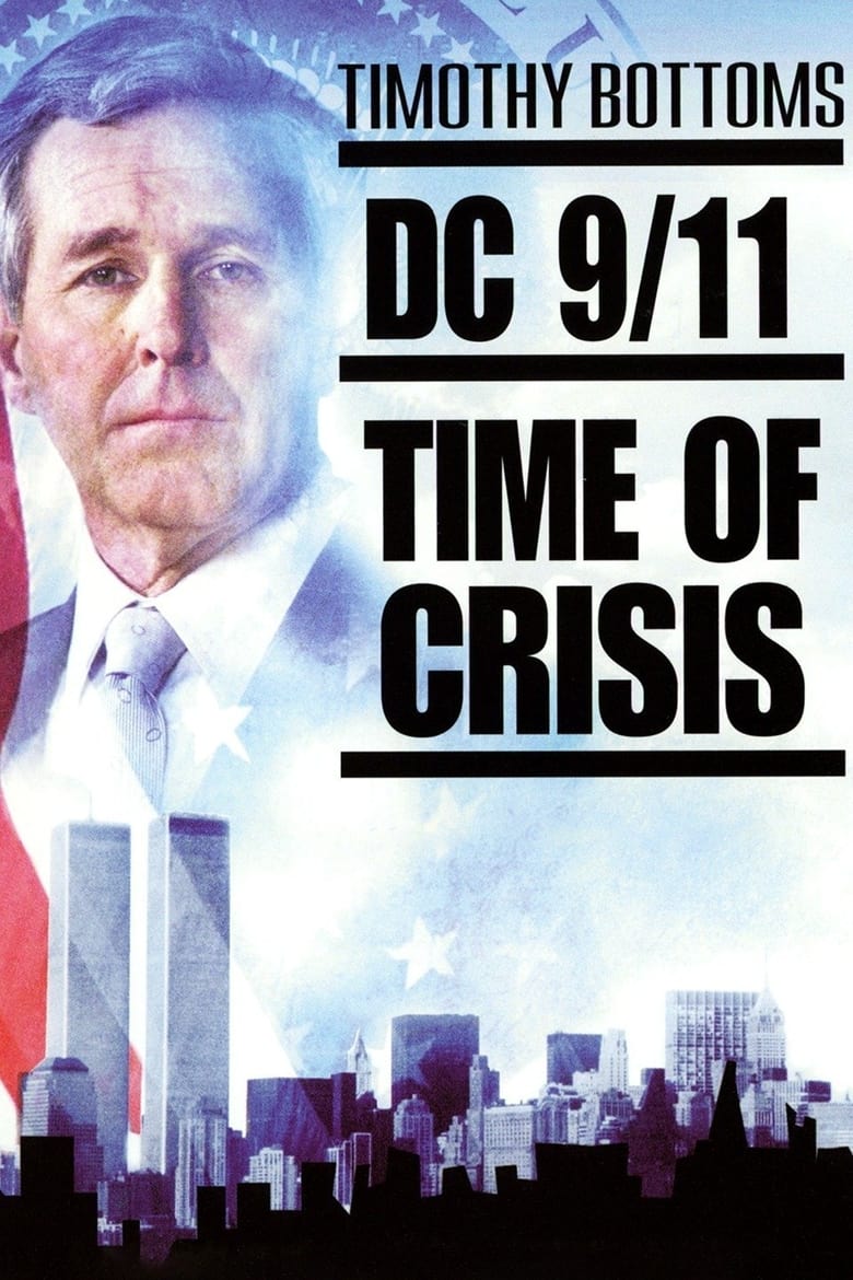 Poster of DC 9/11: Time of Crisis