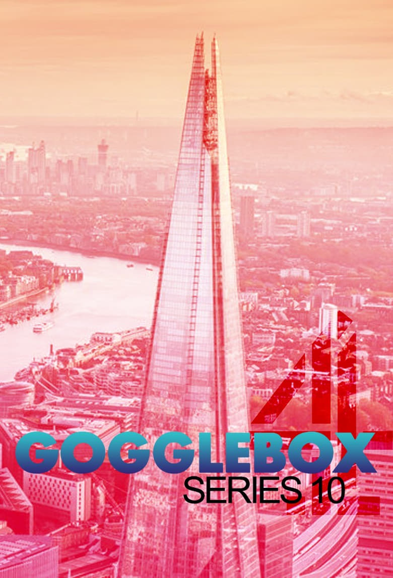 Poster of Episodes in Gogglebox - Series 10 - Series 10